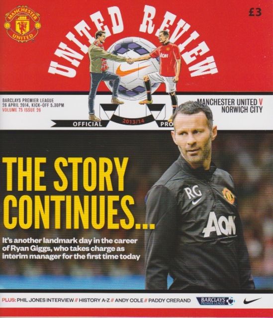 MAN UTD v NORWICH CITY 2013/14 (RYAN GIGGS 1st GAME AS MANAGER)